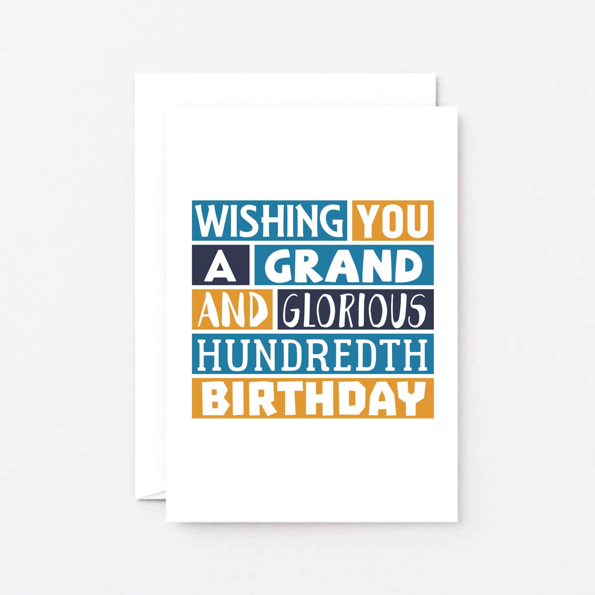 100th Birthday Card by SixElevenCreations. Reads Wishing you a grand and glorious hundredth birthday. Product Code SE0255A6