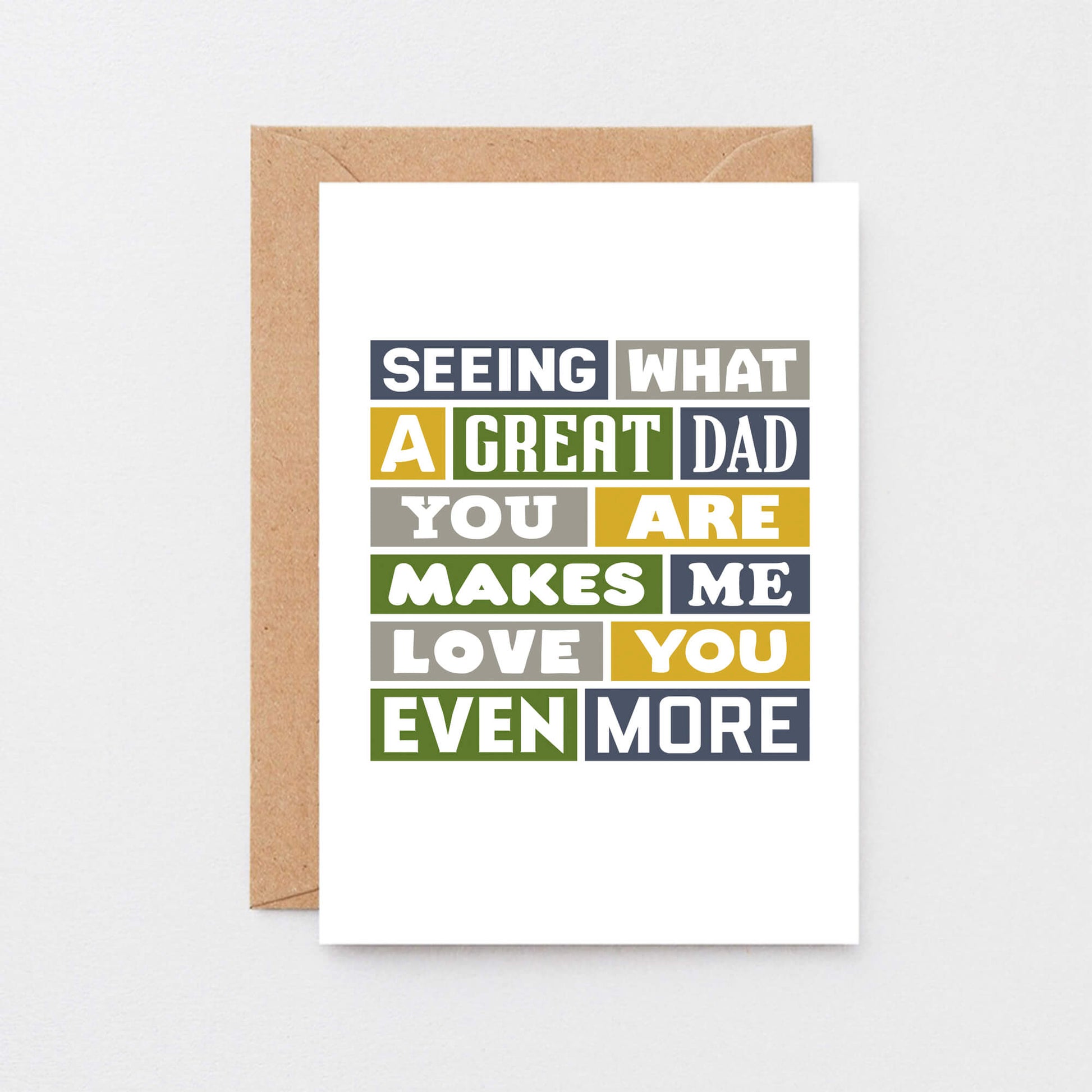 Dad Card From Partner by SixElevenCreations. Reads Seeing what a great dad you are makes me love you even more. Product Code SE0034A6