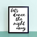 Let's Dance The Night Away Print by SixElevenCreations. Product Code SEP0110