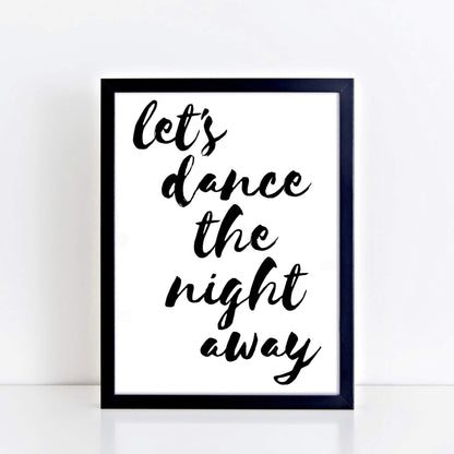 Let's Dance The Night Away Print by SixElevenCreations. Product Code SEP0110