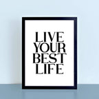 Live Your Best Life Word Print by SixElevenCreations. Product Code SEP0113