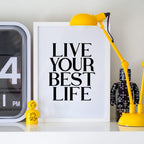 Live Your Best Life Word Print by SixElevenCreations. Product Code SEP0113