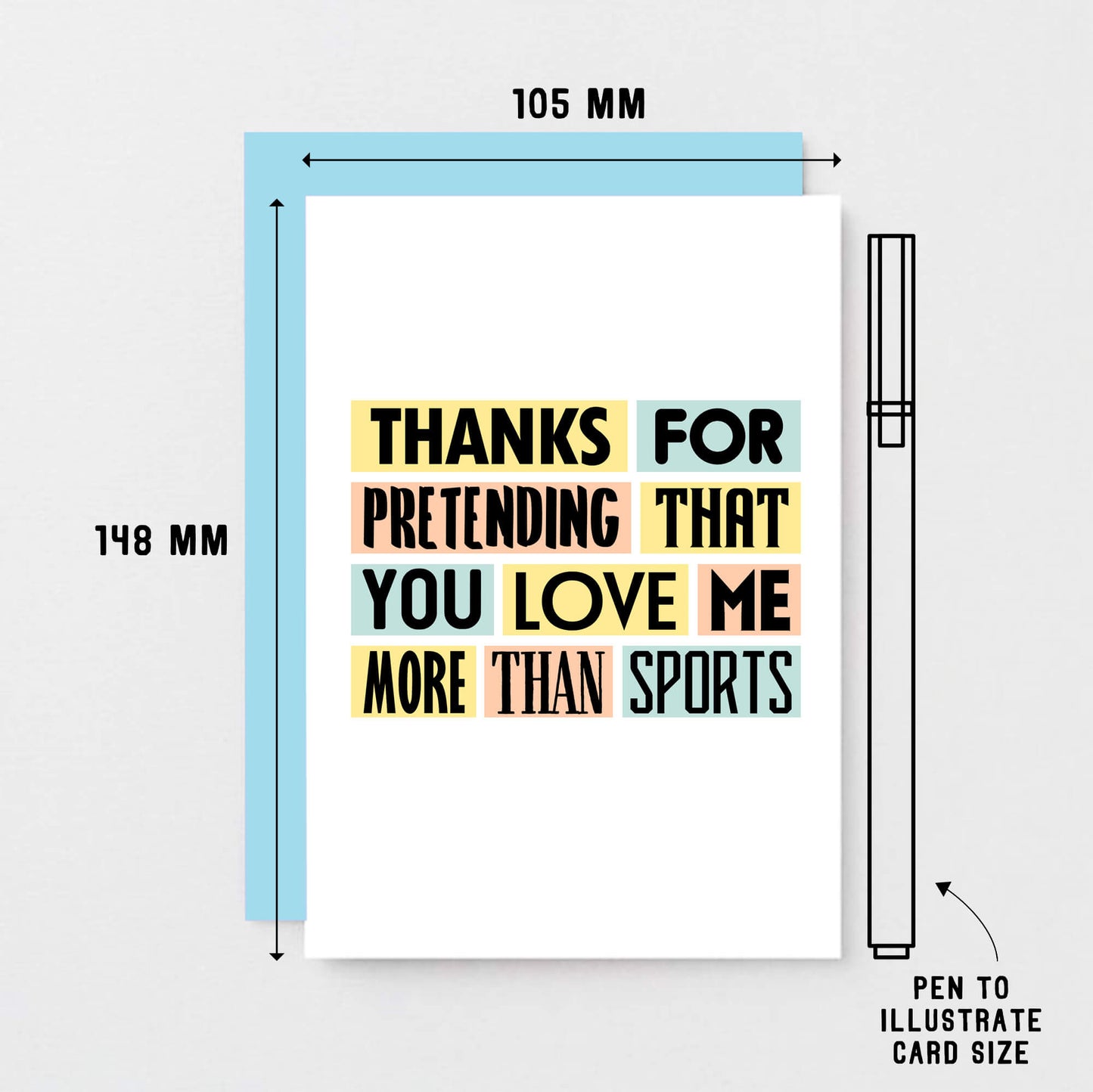 Love Card by SixElevenCreations. Reads Thanks for pretending that you love me more than sports. Product Code SE0233A6