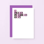 Love Card by SixElevenCreations. Reads I love loving you. Product Code SE0333A6