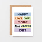 Romantic Love Card by SixElevenCreations. Reads Happy love you more than anything day. Product Code SE0088A6