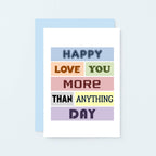 Romantic Love Card by SixElevenCreations. Reads Happy love you more than anything day. Product Code SE0088A6