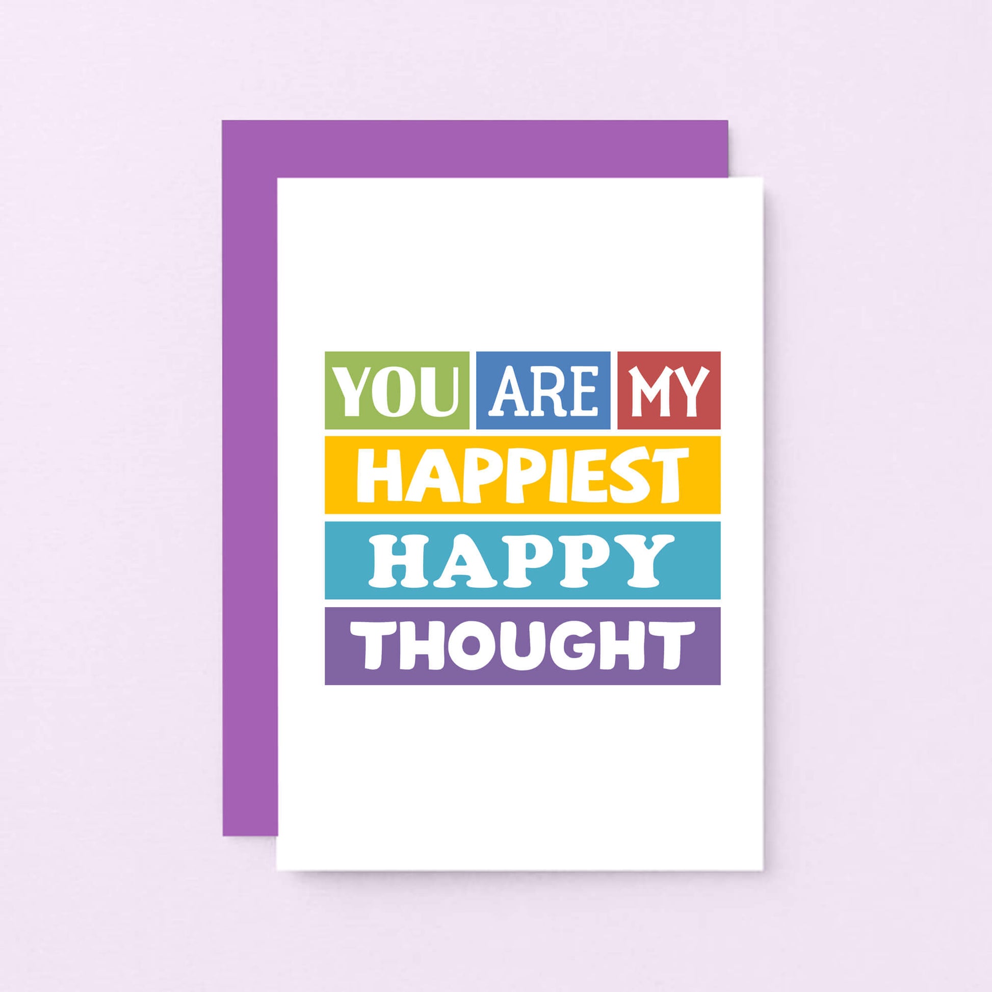 Love Card by SixElevenCreations. Reads You are my happiest happy thought card. Product Code SE0159A6