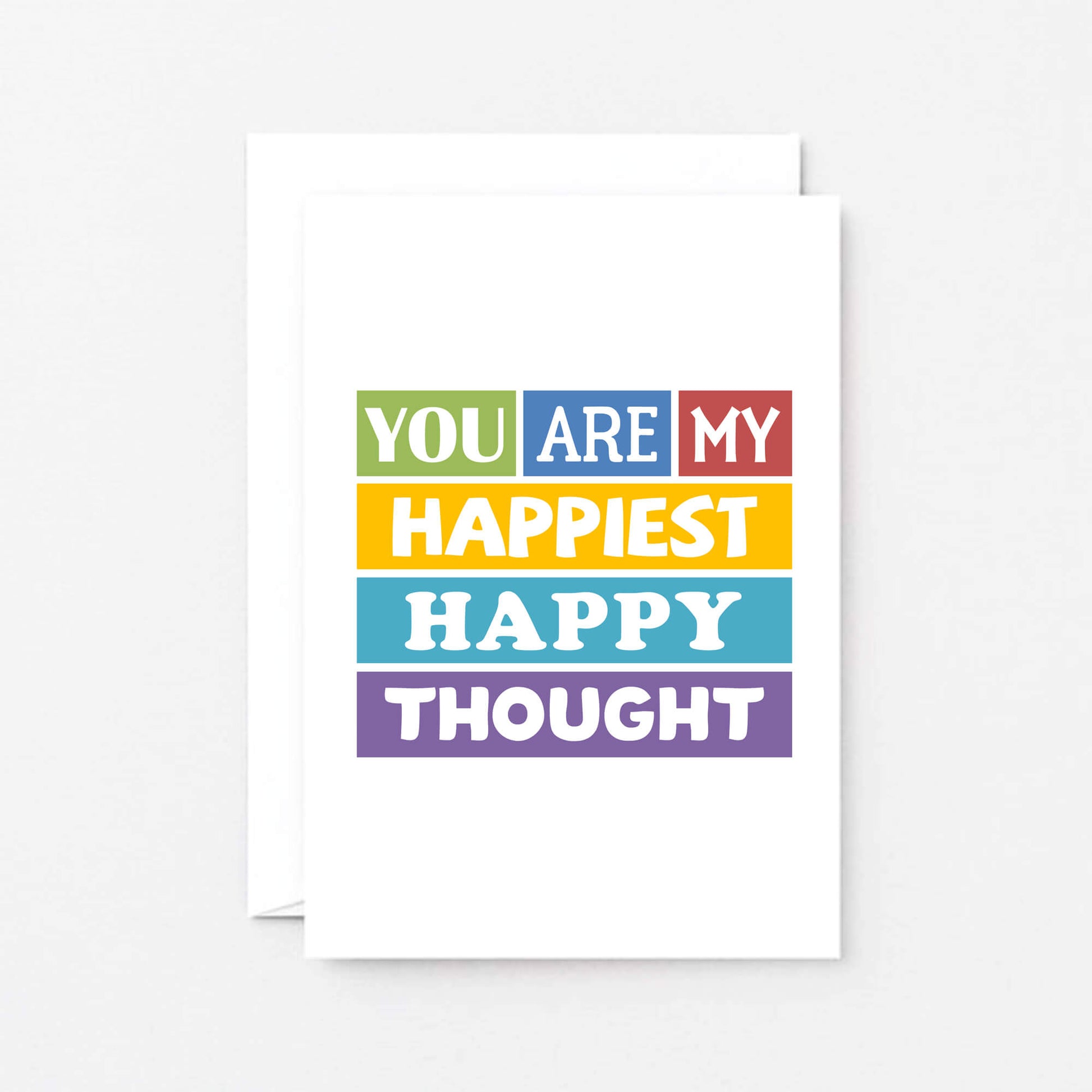 Love Card by SixElevenCreations. Reads You are my happiest happy thought card. Product Code SE0159A6