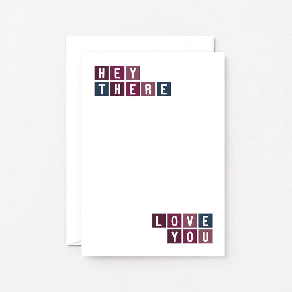 Love Card by SixElevenCreations. Reads Hey there Love You. Product Code SE0249A6