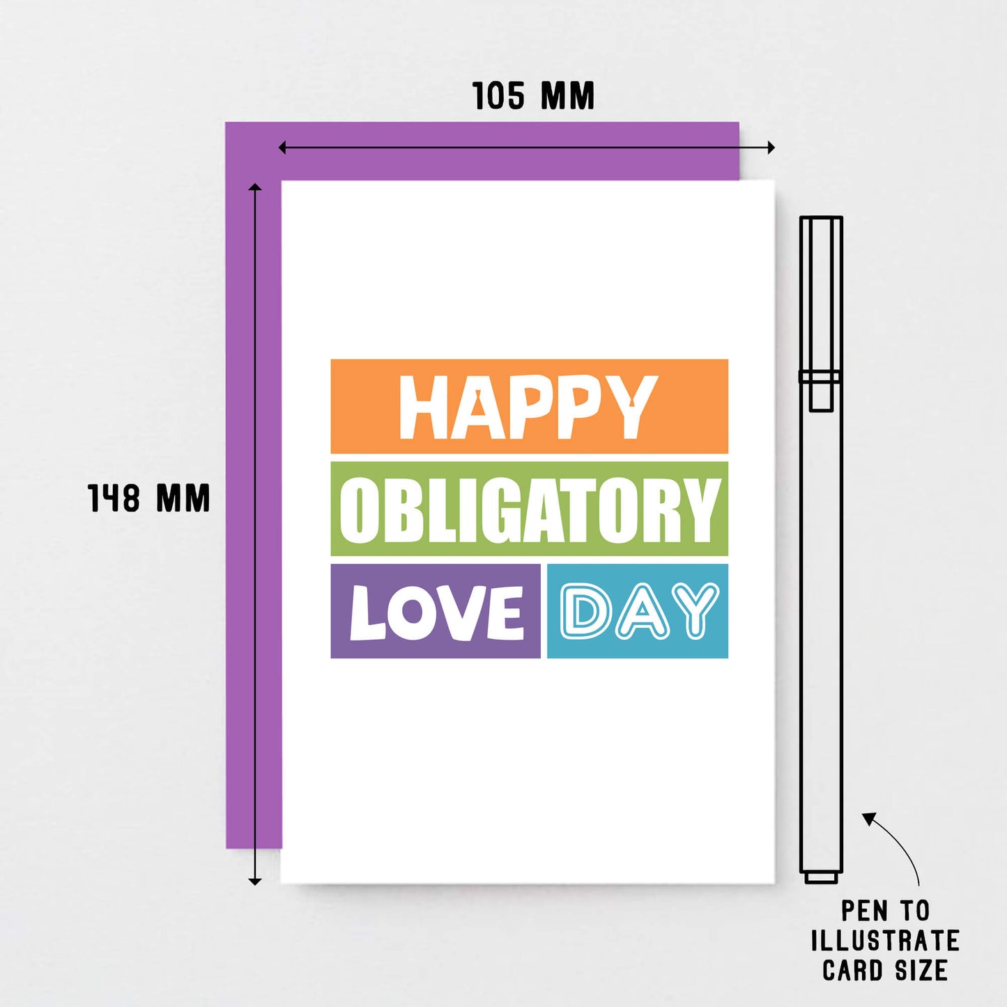 Love Card by SixElevenCreations. Reads Happy Obligatory Love Day. Product Code SE0148A6