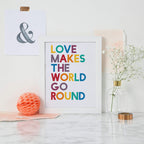 Love Makes The World Go Round Typography Print by SixElevenCreations. Product Code SEP0203