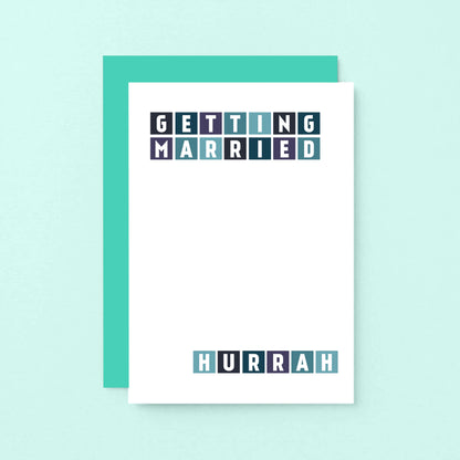 Wedding Card by SixElevenCreations. Reads Getting Married Hurrah. Product Code SE0244A6