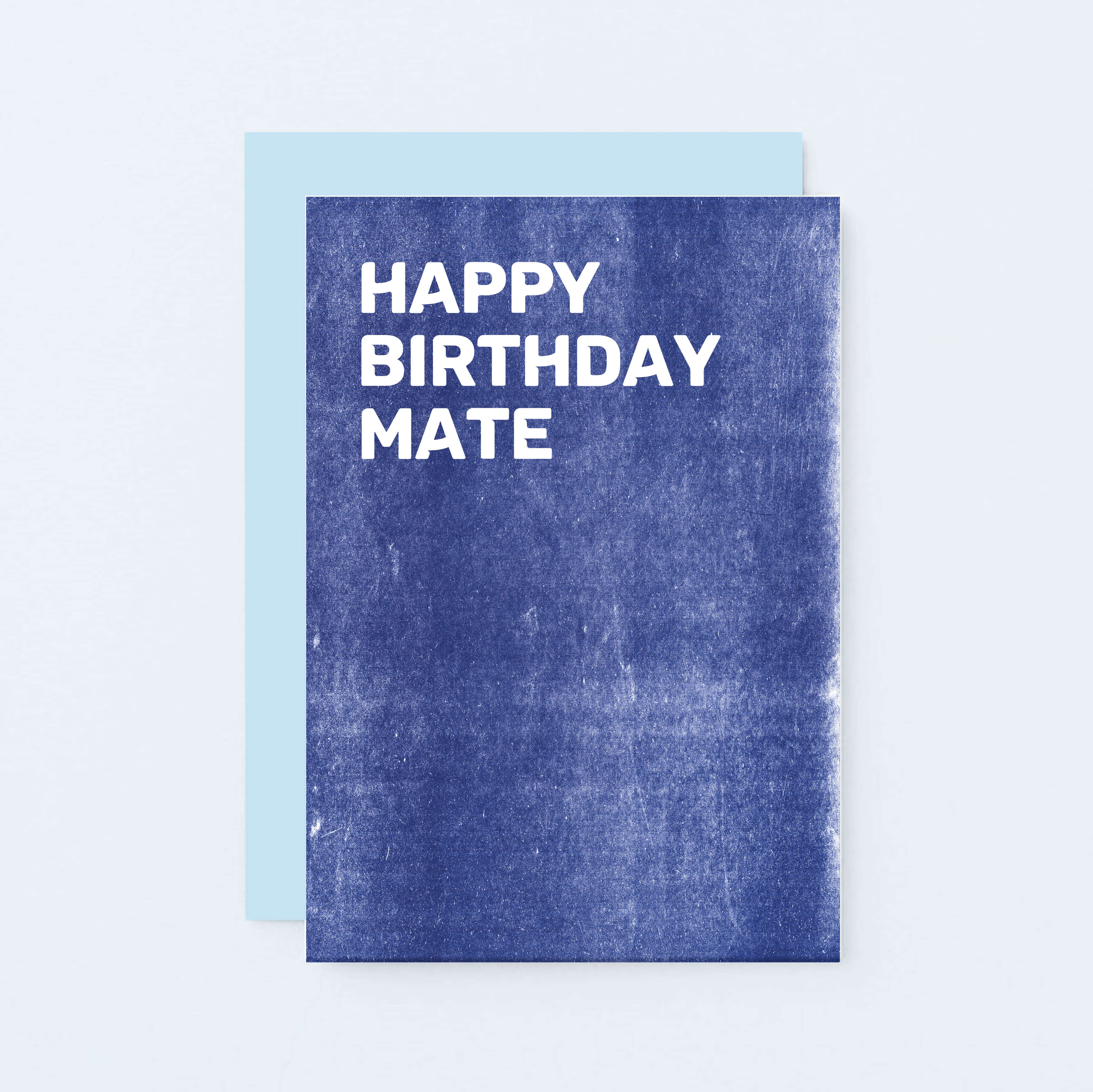 Birthday Card by SixElevenCreations. Reads Happy birthday mate. Product Code SE0804A6