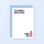 Miss You Card by SixElevenCreations. Reads Hello there I miss you. Product Code SE0324A6