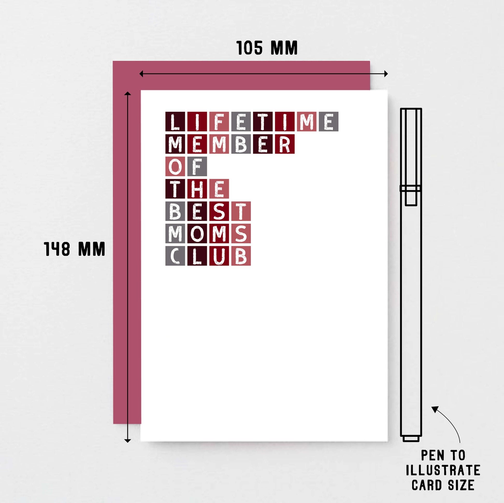 Mom Card by SixElevenCreations. Reads Lifetime member of the best moms club. Product Code SE0303A6_US
