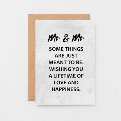 Gay Wedding Congratulations Card by SixElevenCreations. Reads Mr & Mr Some things are just meant to be. Wishing you a lifetime of love and happiness. Product Code SE3017A6