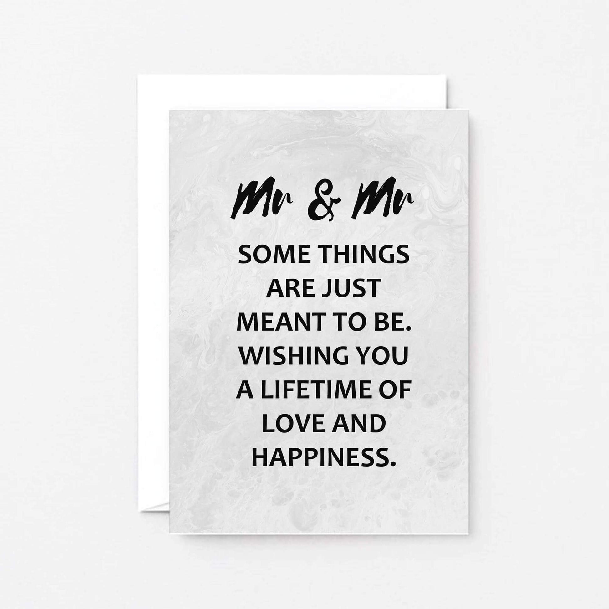 Gay Wedding Congratulations Card by SixElevenCreations. Reads Mr & Mr Some things are just meant to be. Wishing you a lifetime of love and happiness. Product Code SE3017A6
