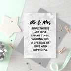 Wedding Congratulations Card by SixElevenCreations. Reads Mr & Mrs Some things are just meant to be. Wishing you a lifetime of love and happiness. Product Code SE3016A6