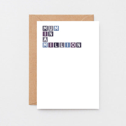 Mum In A Million Card by SixElevenCreations. Product Code SE0308A6
