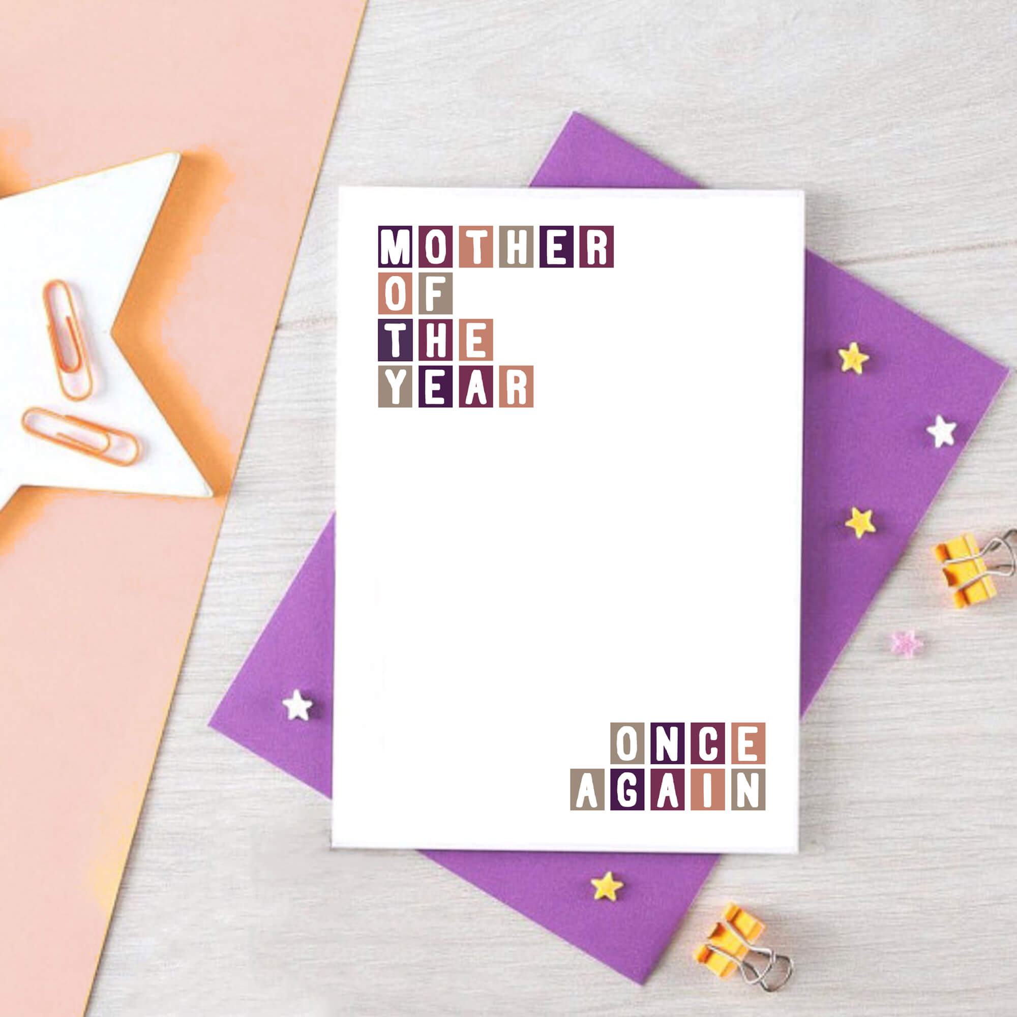 Mum Card by SixElevenCreations. Reads Mother of the year. Once again. Product Code SE0326A6