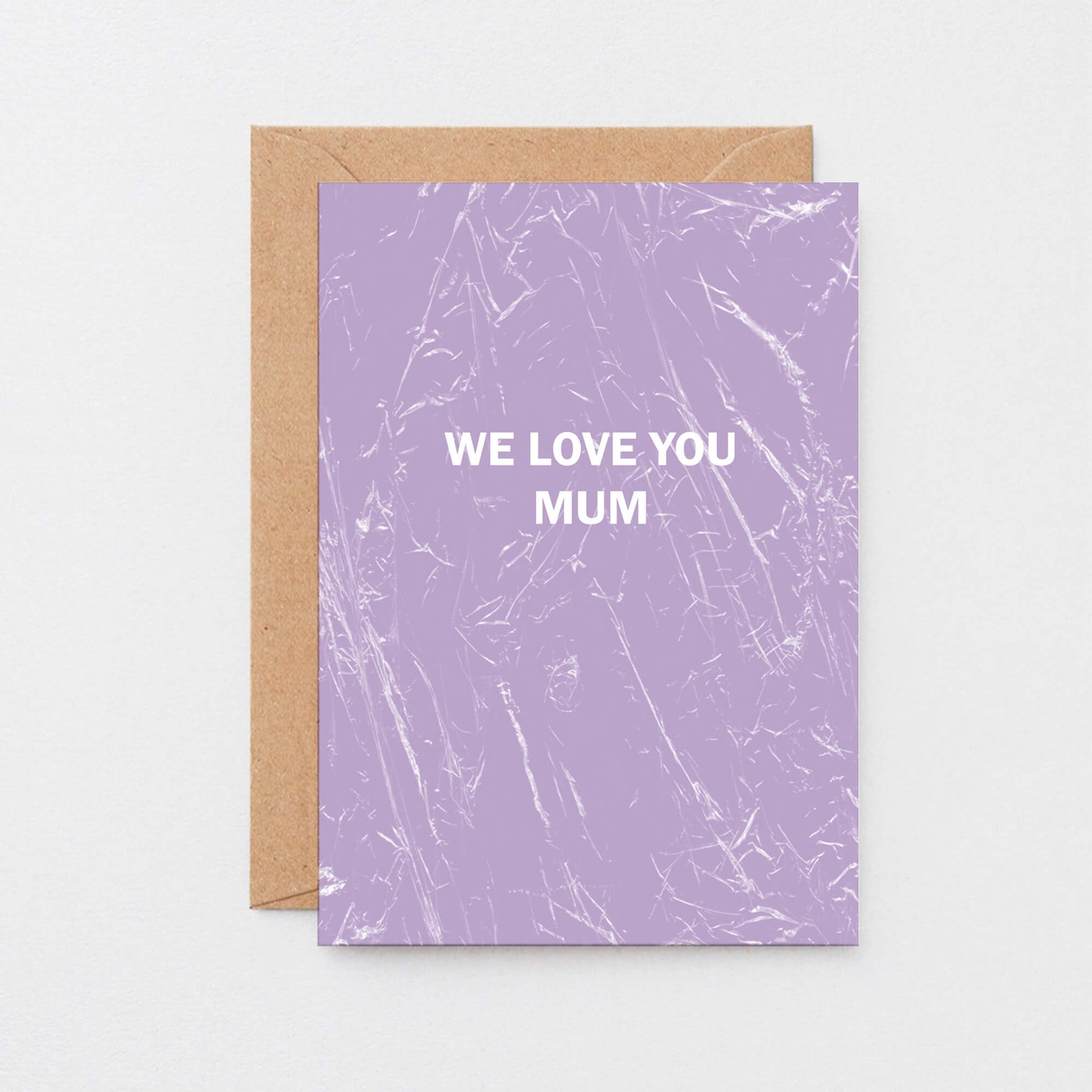 Mum Card by SixElevenCreations. Reads We love you Mum. Product Code SE3054A6