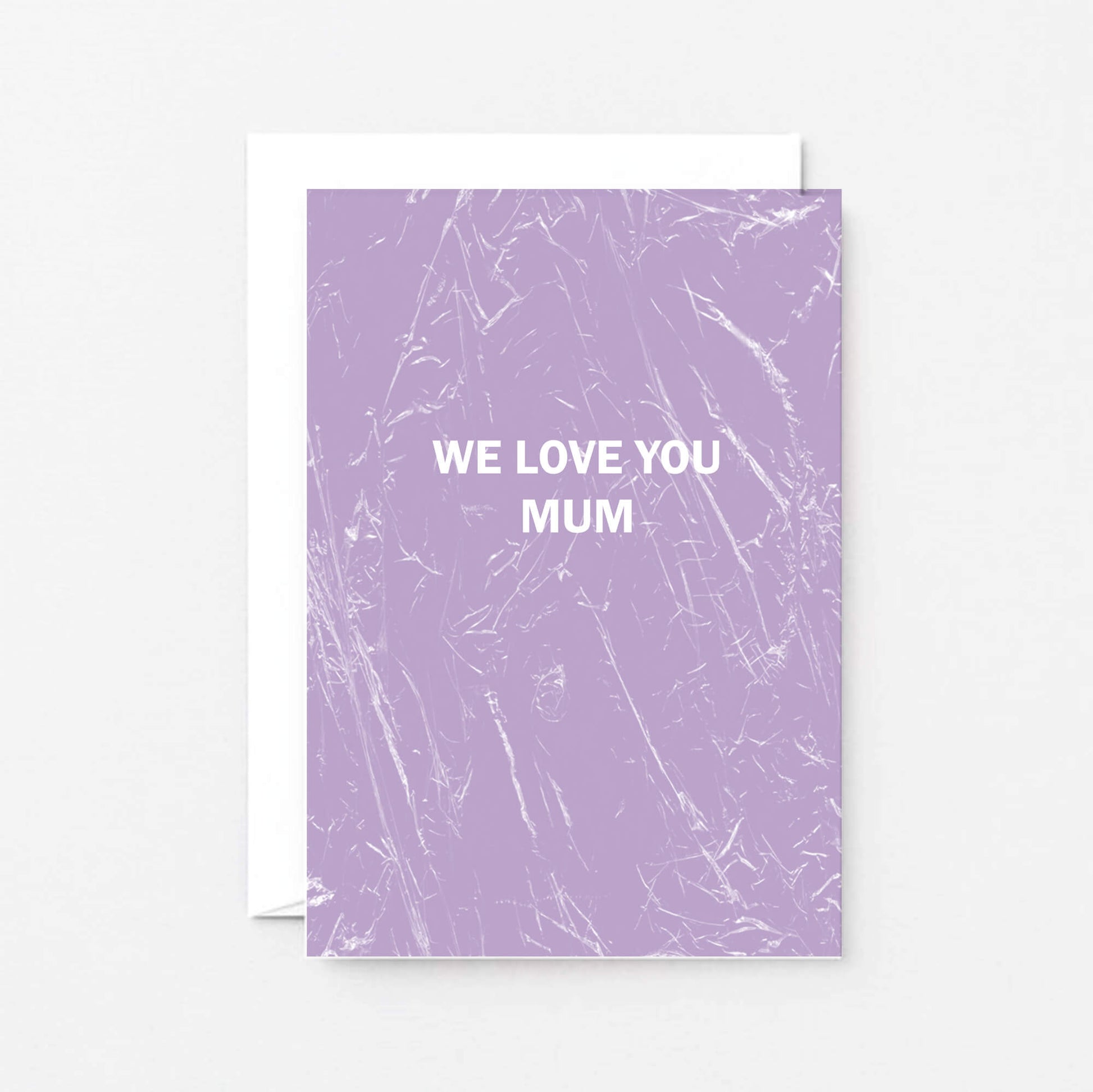 Mum Card by SixElevenCreations. Reads We love you Mum. Product Code SE3054A6