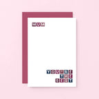 Best Mum Card by SixElevenCreations. Reads Mum You're the best. Product Code SE0263A6