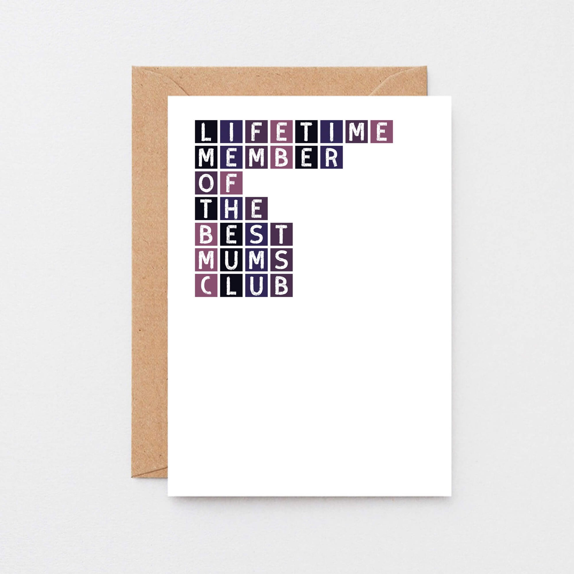 Best Mum Card by SixElevenCreations. Reads Lifetime member of the best mums club. Product Code SE0303A6