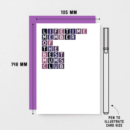 Best Mum Card by SixElevenCreations. Reads Lifetime member of the best mums club. Product Code SE0303A6