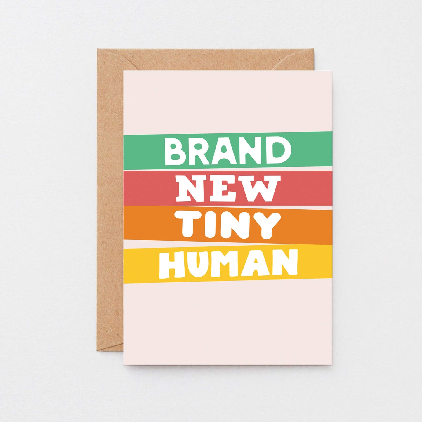 New Baby Card by SixElevenCreations. Reads Brand new tiny human. Product Code SE0505A6
