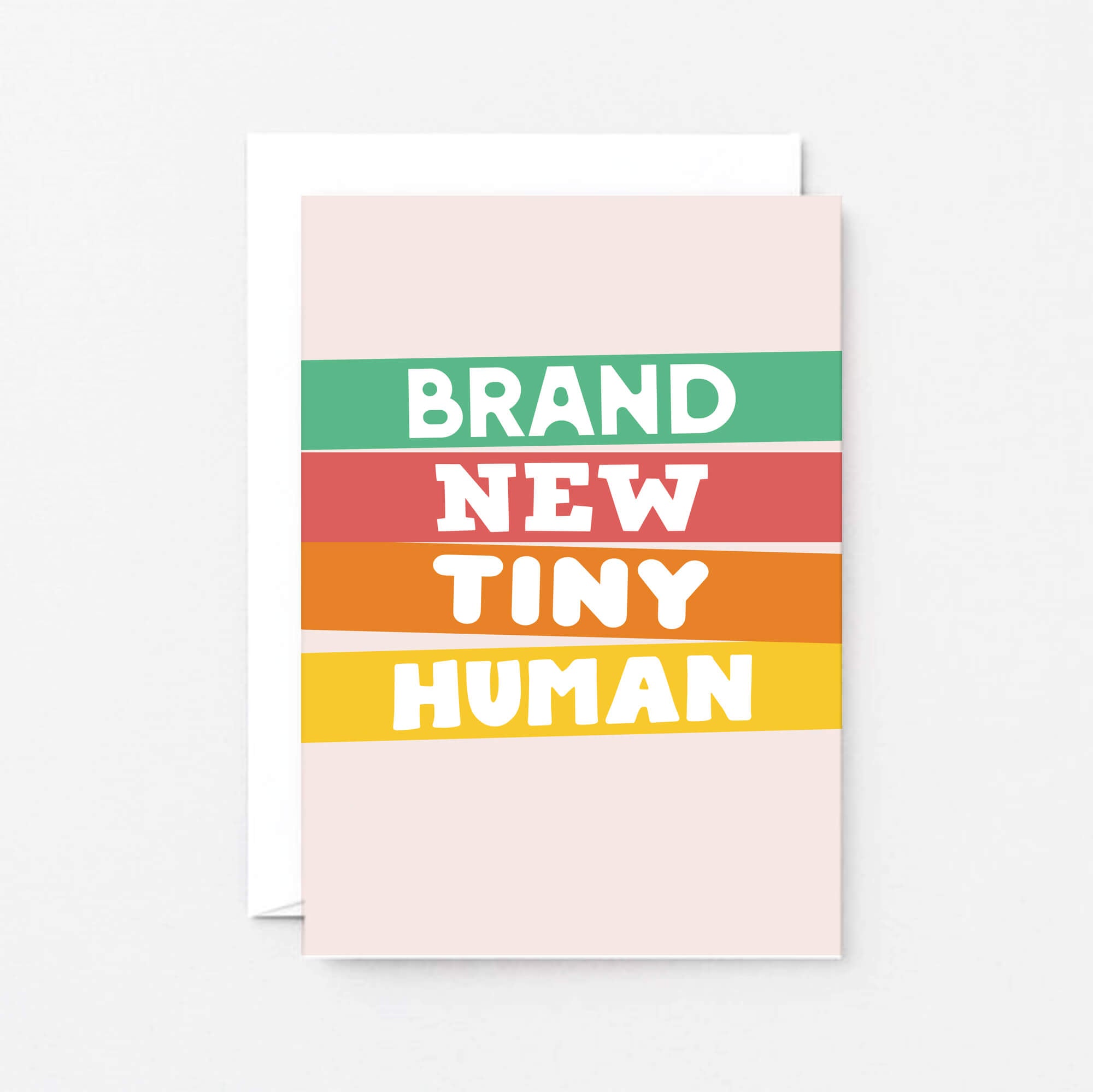 New Baby Card by SixElevenCreations. Reads Brand new tiny human. Product Code SE0505A6