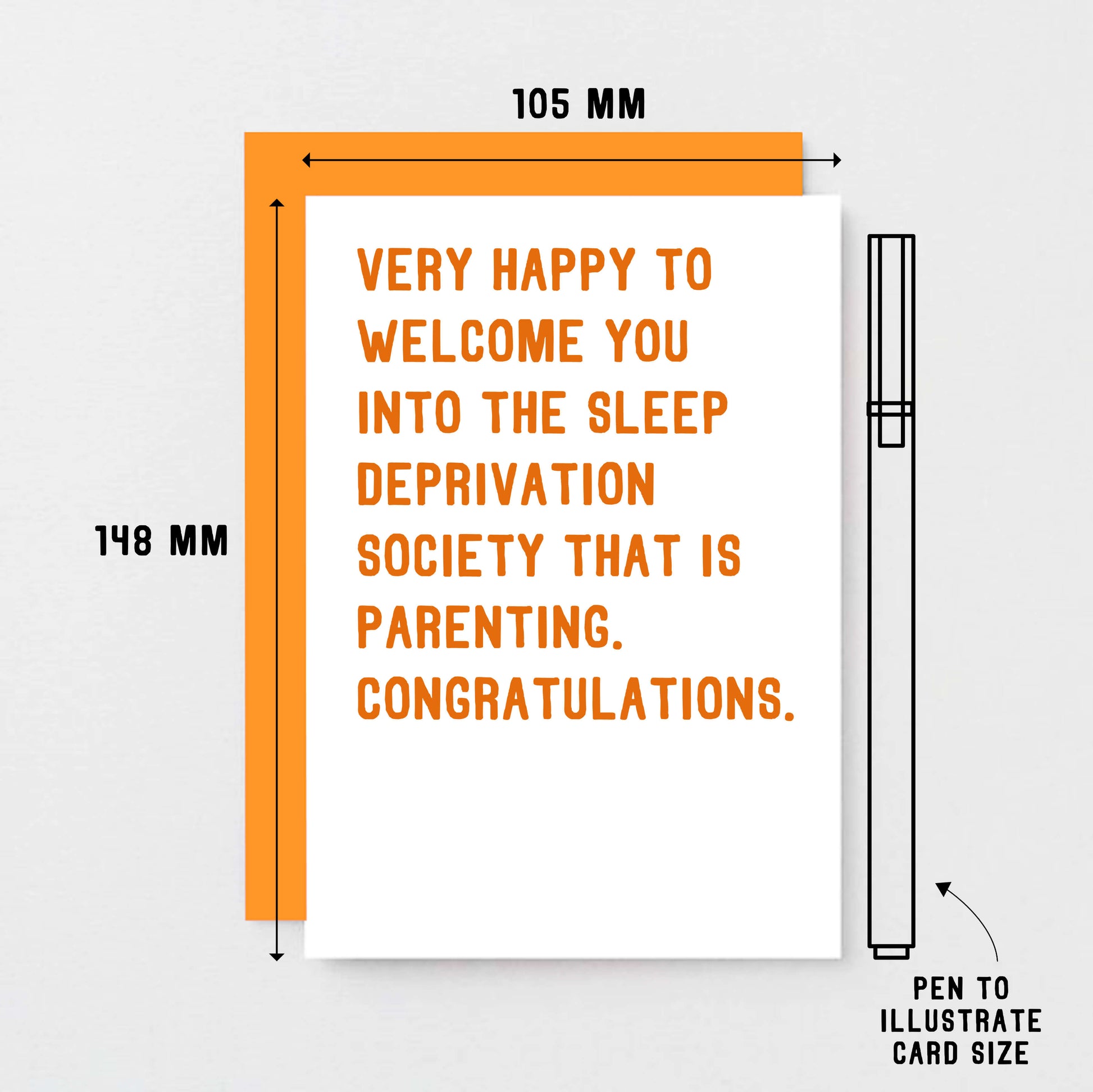 New Baby Card by SixElevenCreations. Reads Very happy to welcome you into the sleep deprivation society that is parenting. Congratulations. Product Code SE2031A6