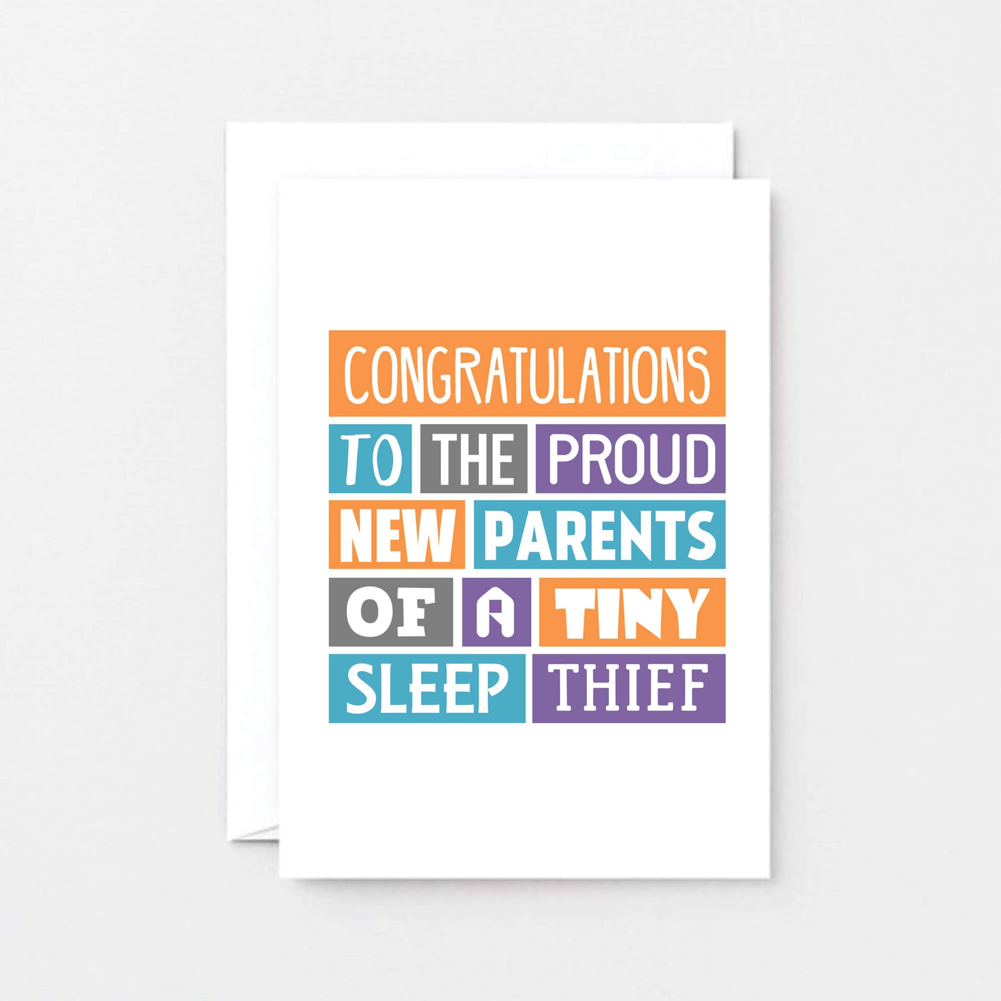 New Baby Card by SixElevenCreations. Reads Congratulations to the proud new parents of a tiny sleep thief. Product code SE0019A6