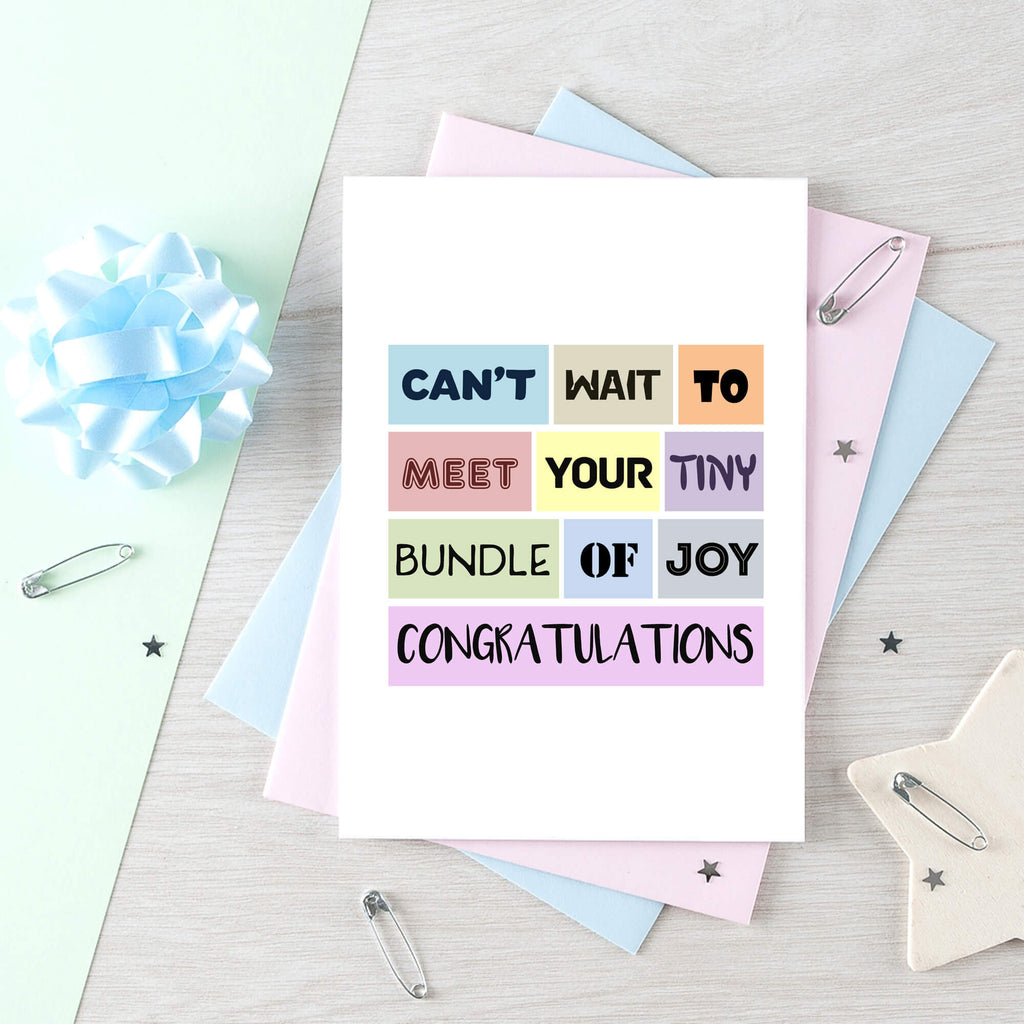 New Baby Card by SixElevenCreations. Reads Can't wait to meet your tiny bundle of joy. Congratulations. Product Code SE0114A6