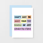 New Baby Card by SixElevenCreations. Reads Can't wait to meet your tiny bundle of joy. Congratulations. Product Code SE0114A6