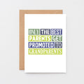 New Grandparents Card by SixElevenCreations. Reads Only the best parents get promoted to grandparents. Product Code SE0084A5