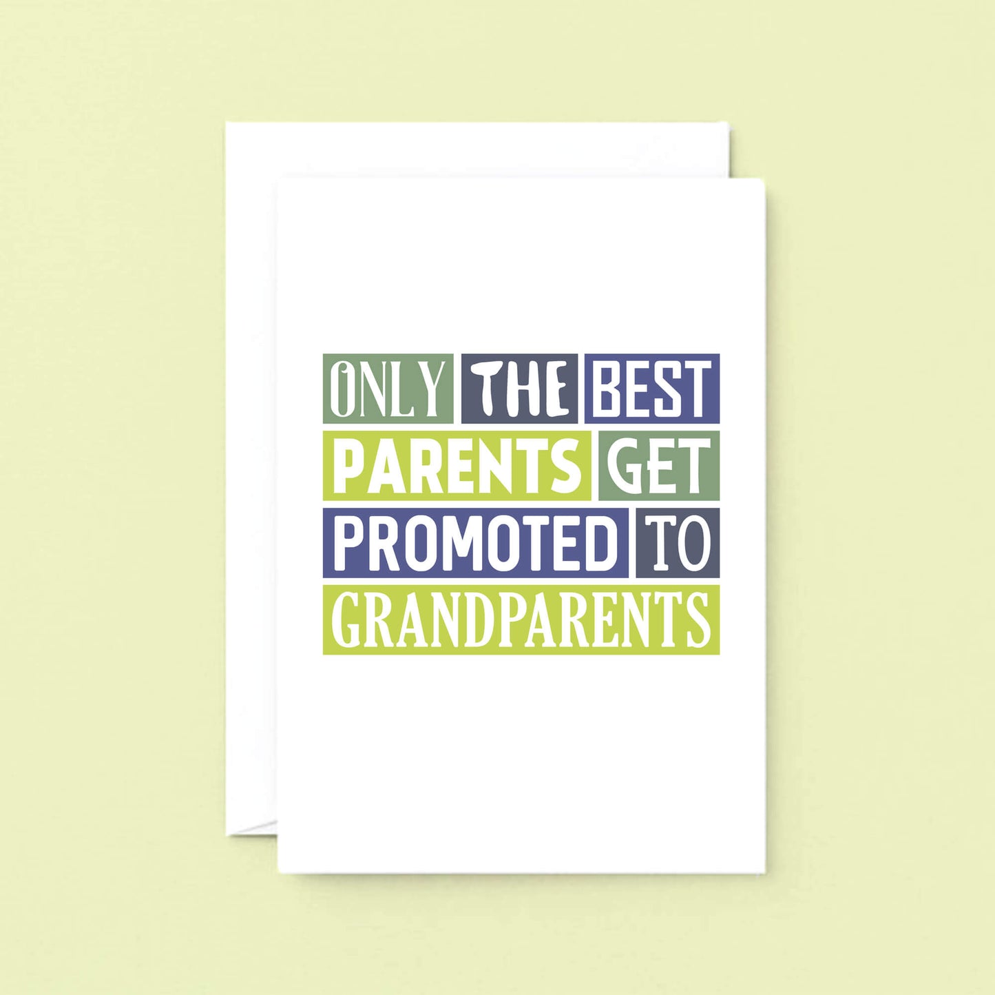 New Grandchild Card by SixElevenCreations. Reads Only the best parents get promoted to grandparents. Product Code SE0084A5