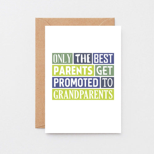 New Grandparents Card by SixElevenCreations. Reads Only the best parents get promoted to grandparents. Product Code SE0084A6