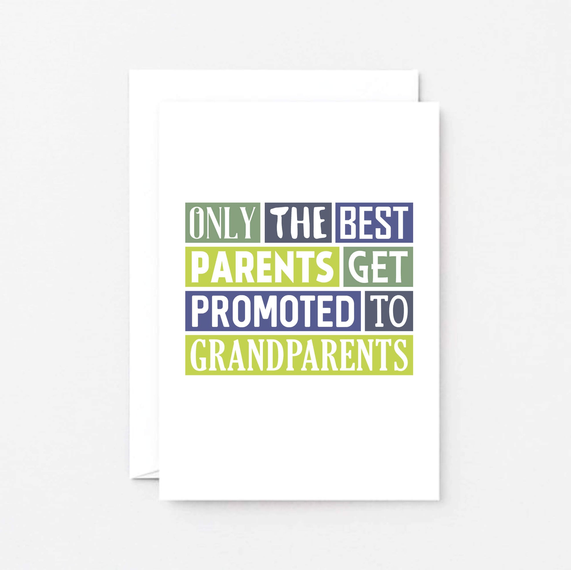 New Grandparents Card by SixElevenCreations. Reads Only the best parents get promoted to grandparents. Product Code SE0084A6