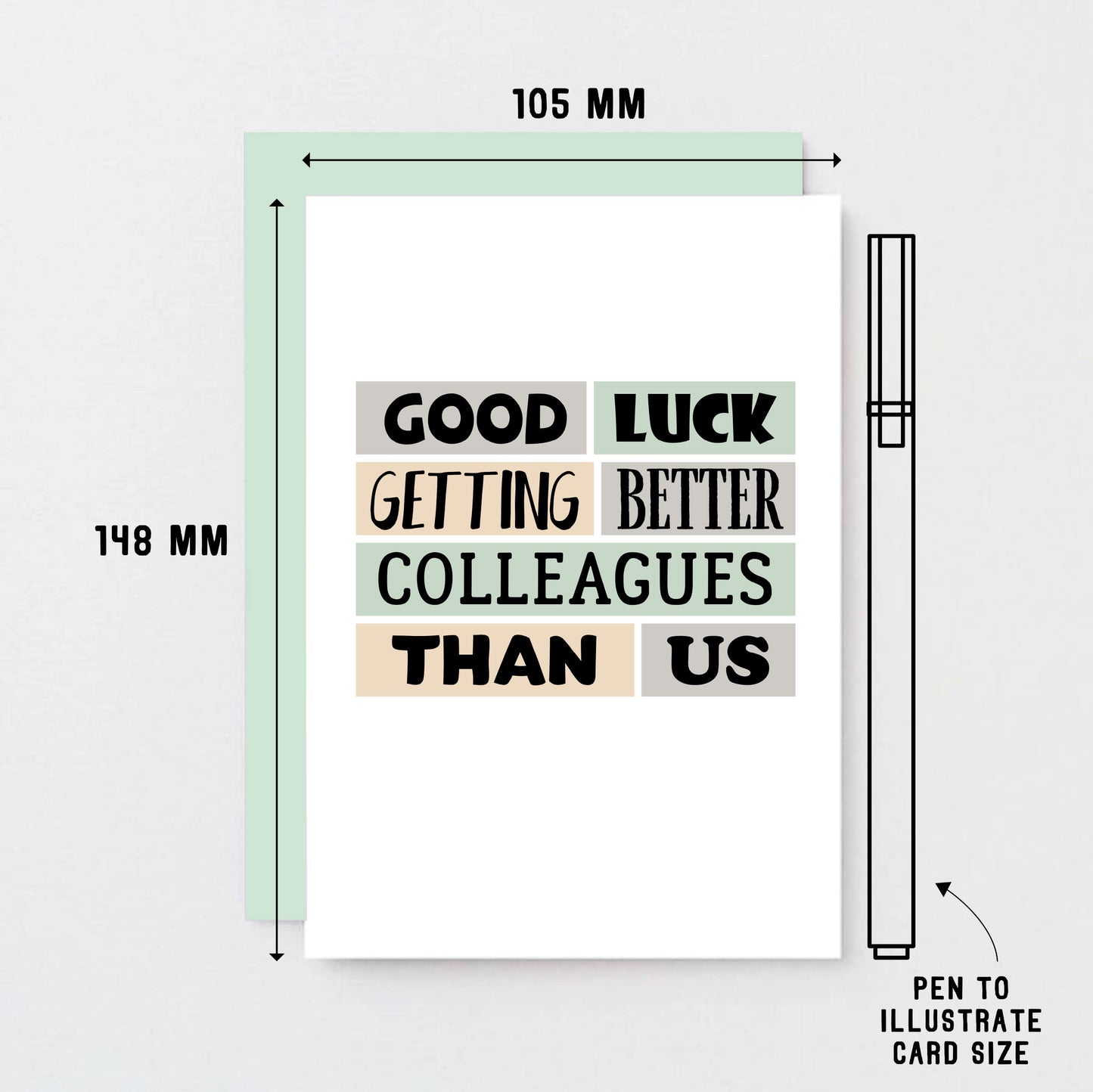 New Job Card by SixElevenCreations. Reads Good luck getting better colleagues than us. Product Code SE0231A6