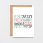 Expectant Parents Card. Reads So happy you're expecting. You'll make great parents. Product Code SE0300A6