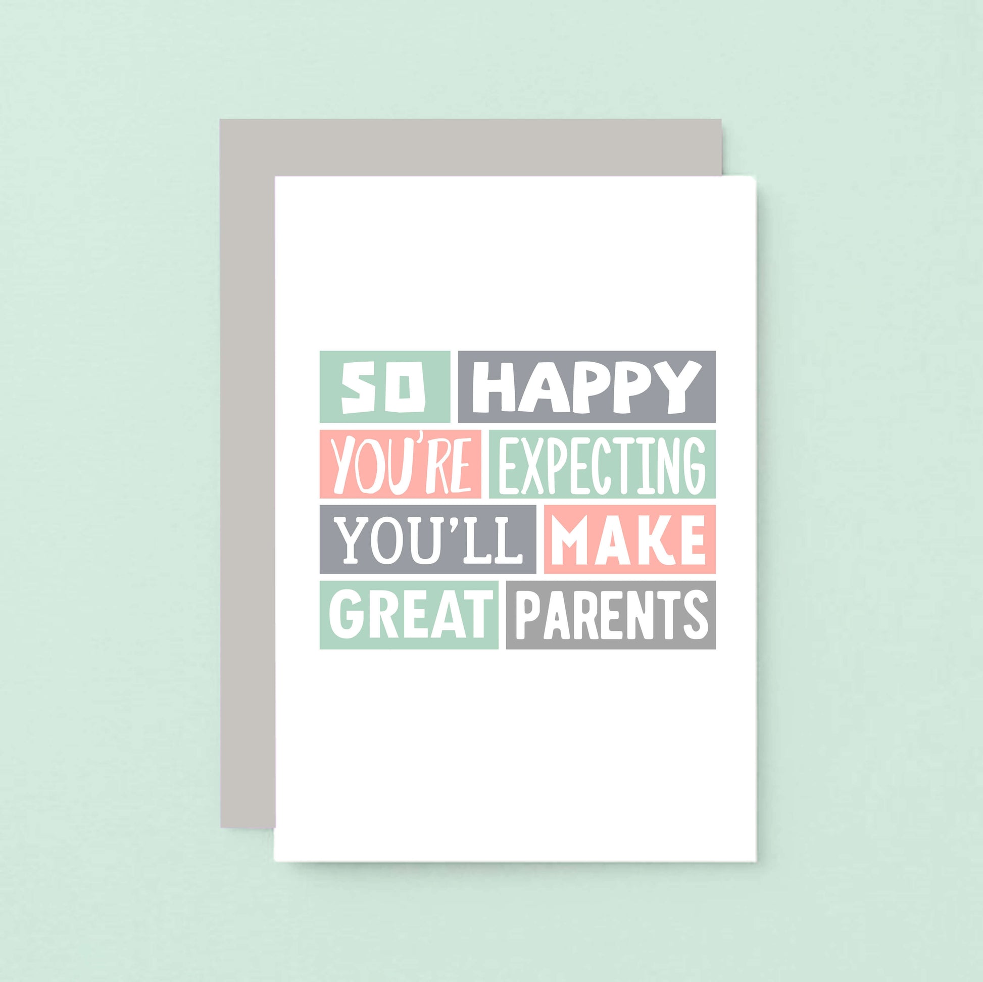 Expectant Parents Card. Reads So happy you're expecting. You'll make great parents. Product Code SE0300A6
