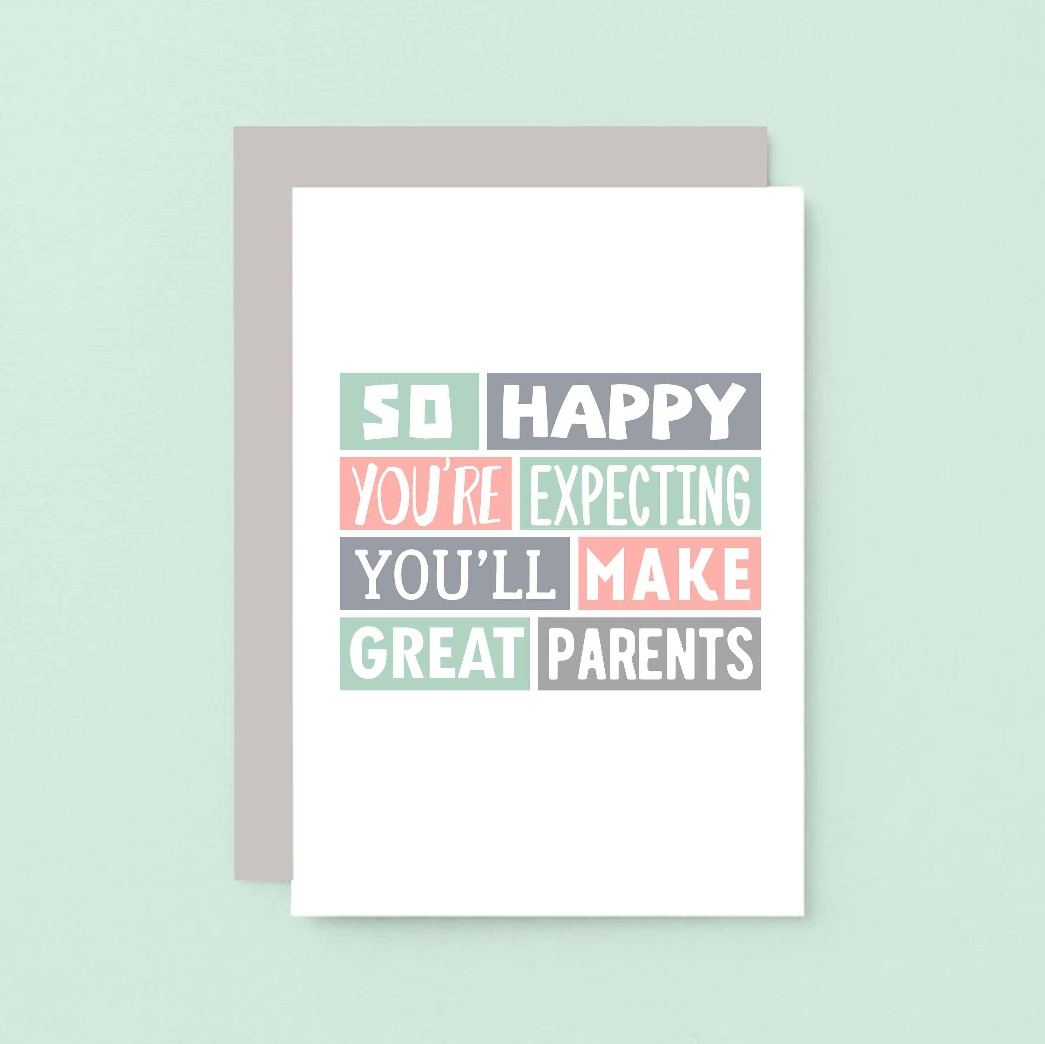 Expectant Parents Card. Reads So happy you're expecting. You'll make great parents. Product Code SE0300A6