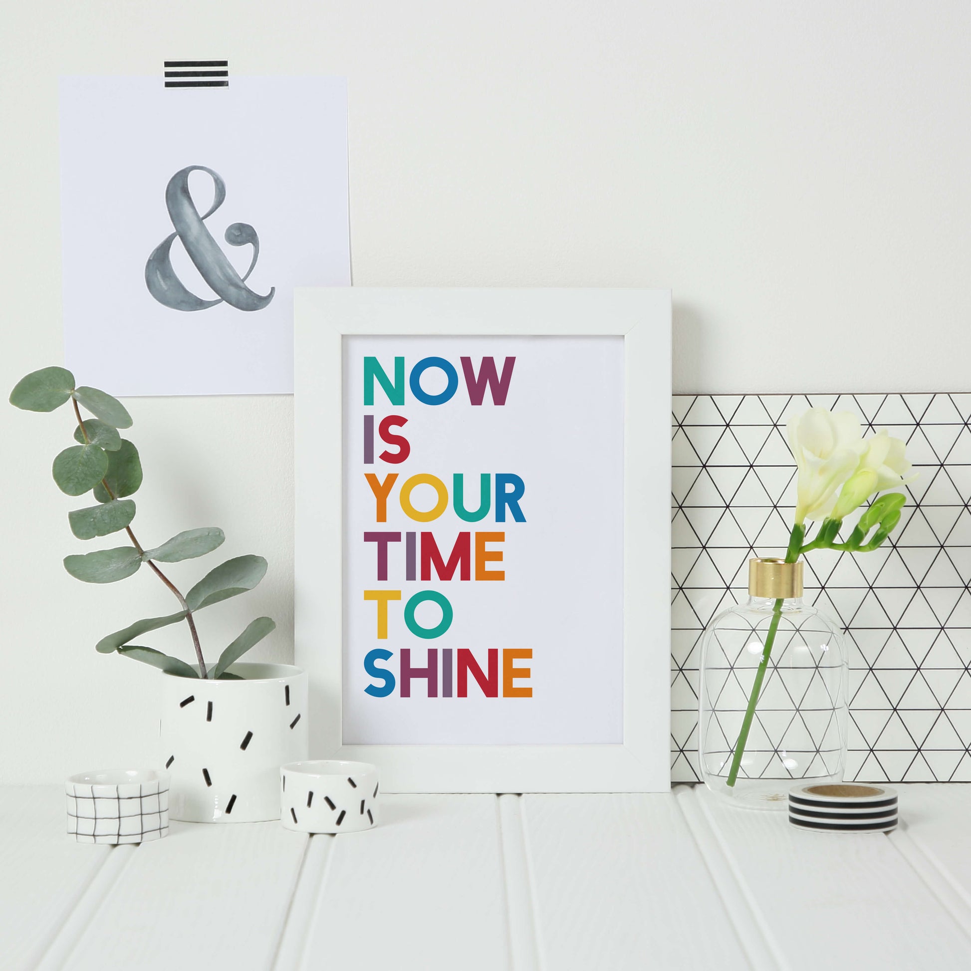 Now Is Your Time To Shine Print by SixElevenCreations. Product Code SEP0211