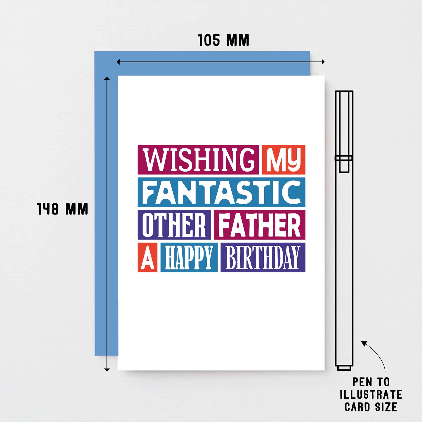 Other Father Birthday Card by SixElevenCreations. Reads Wishing my fantastic other father a happy birthday. Product Code SE0127A6