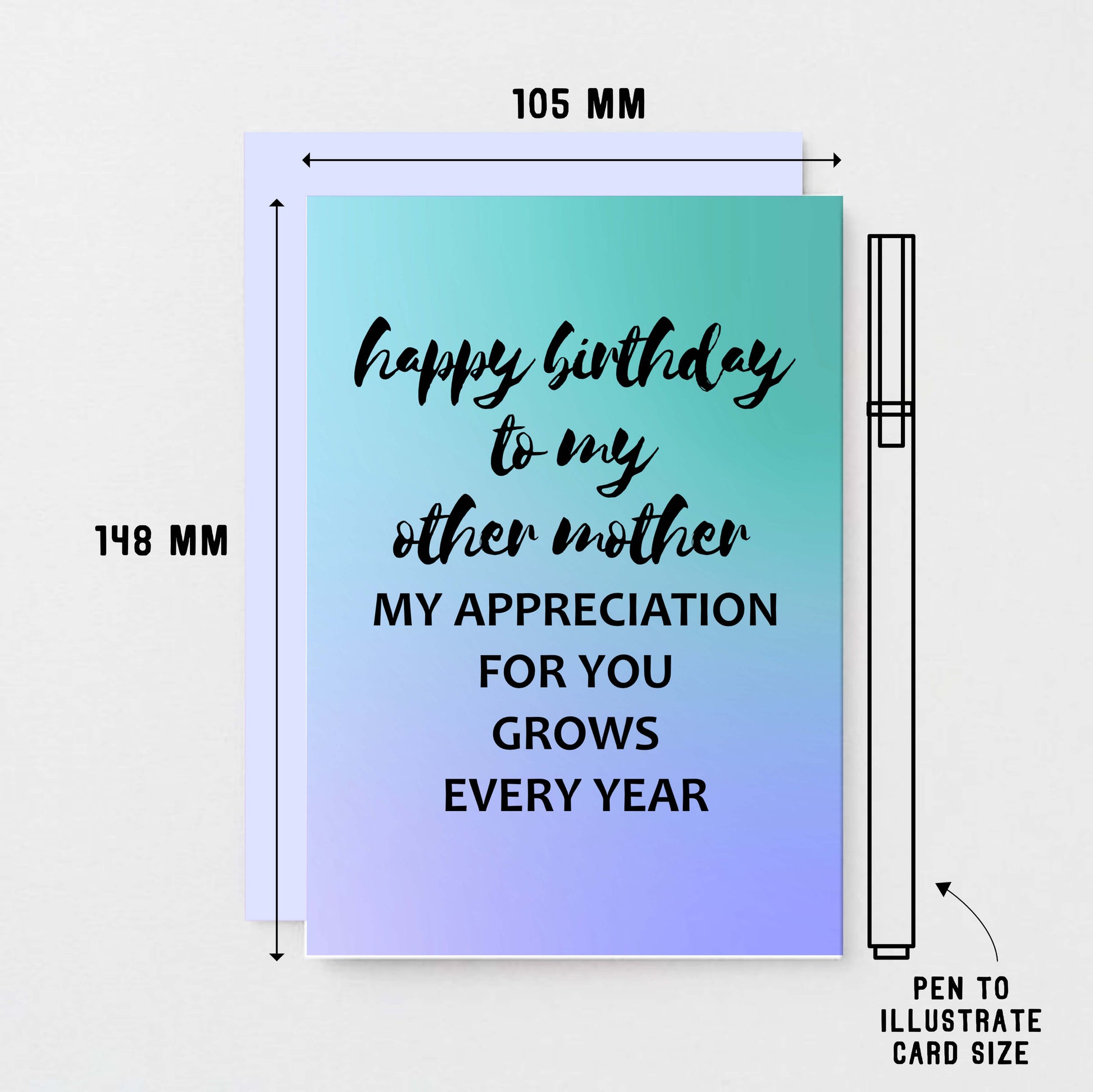Other Mother Birthday Card by SixElevenCreations. Reads Happy birthday to my other mother. My appreciation for you grows every year. Product Code SE3032A6