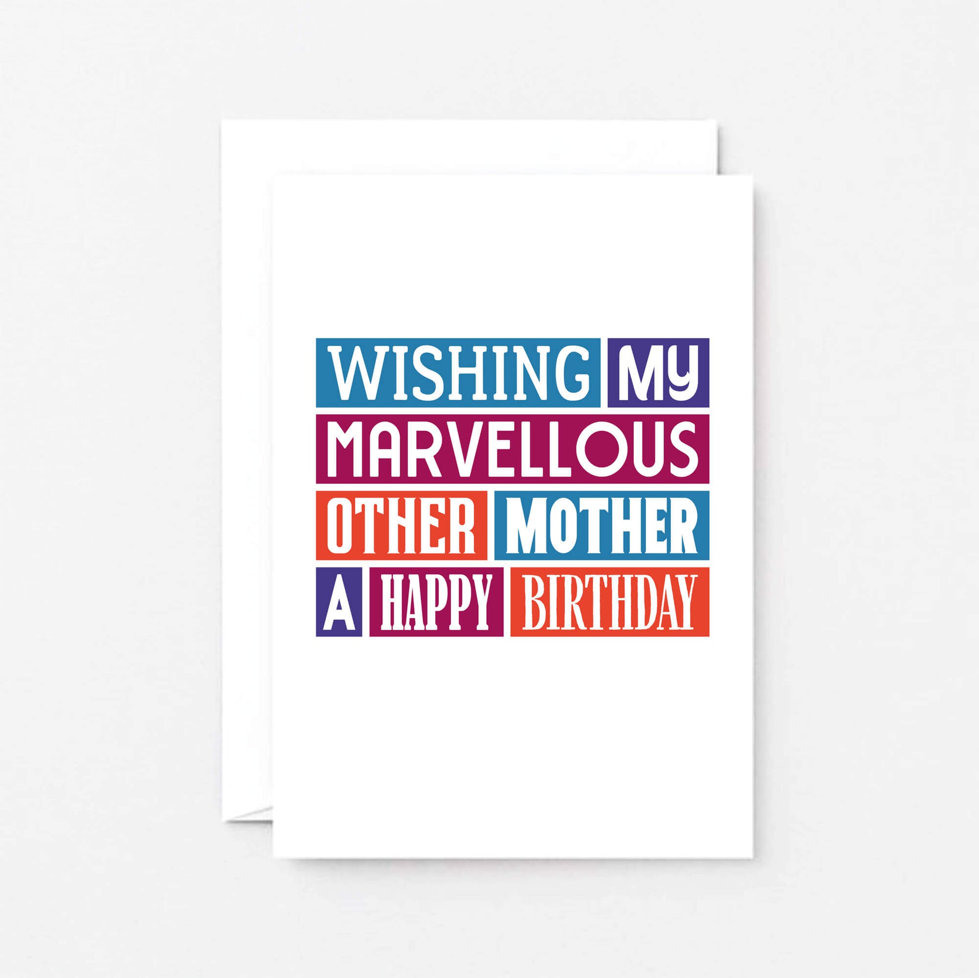 Other Mother Birthday Card by SixElevenCreations. Reads Wishing my marvellous other mother a happy birthday. Product Code SE0128A6