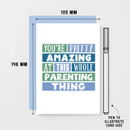 Encouragement Card by SixElevenCreations. Reads You're pretty amazing at this whole parenting thing. Product Code SE0192A6