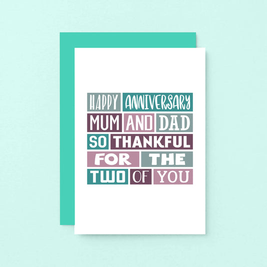 Parents Anniversary Card by SixElevenCreations. Reads Happy anniversary mum and dad. So thankful for the two of you. Product Code SE0063A6