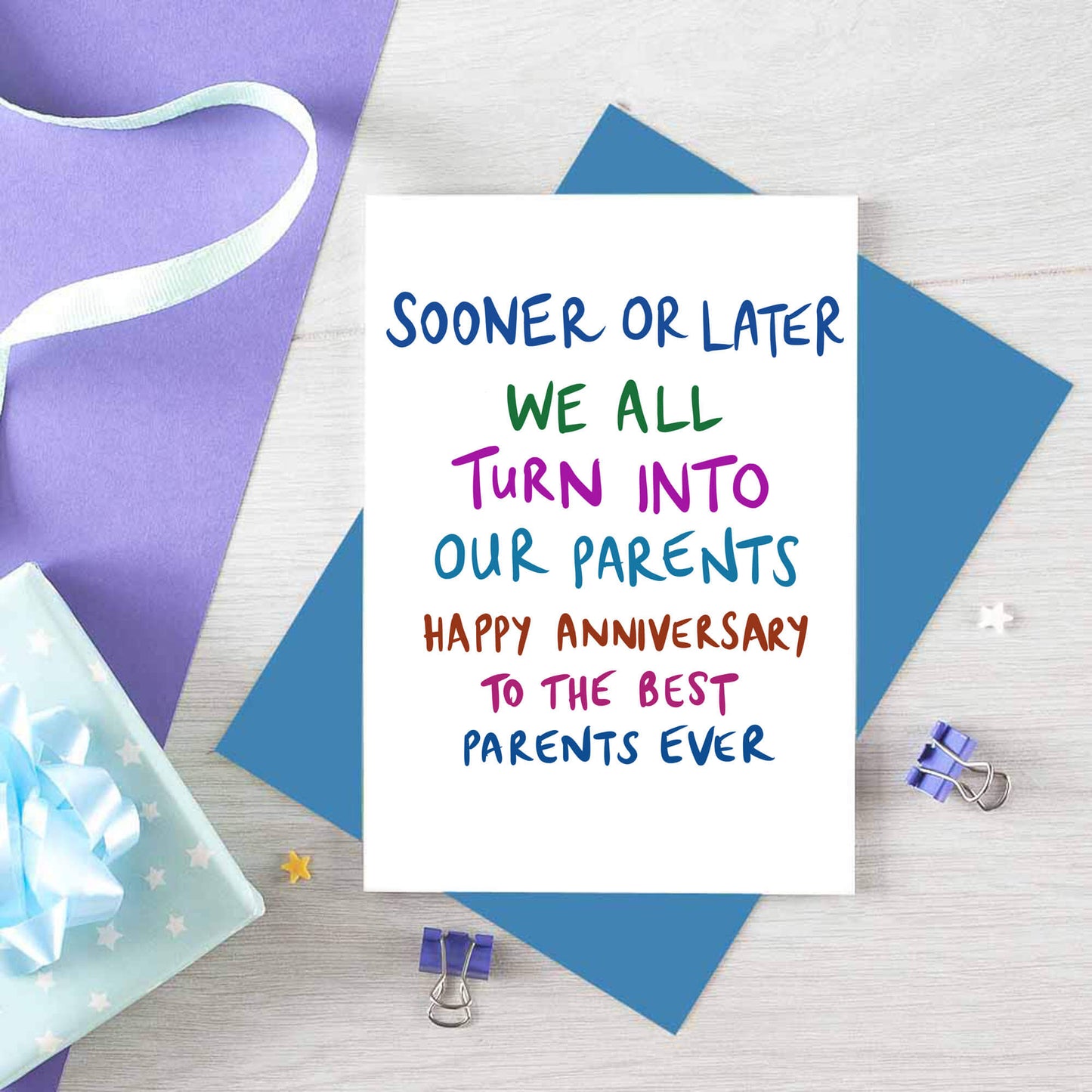 Parents Anniversary Card by SixElevenCreations. Reads Sooner or later we all turn into our parents. Happy anniversary to the best parents ever. Product Code SE1004A6